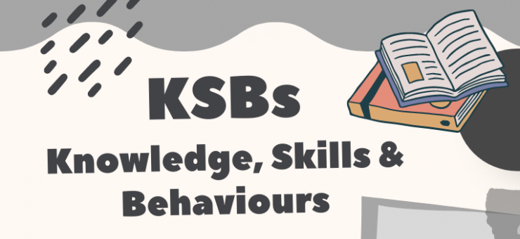 KNOWLEDGE, SKILLS & BEHAVIOURS - WHAT DOES THIS MEAN? - WEEK 3 : BEHAVIOURS //